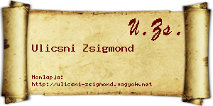 Ulicsni Zsigmond névjegykártya